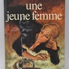 Une jeune femme - Paul Bodin - 1972 - livre