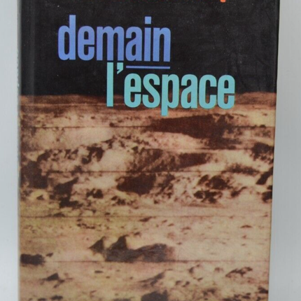 Tomorrow's Space - Albert Ducrocq - 1967 - book
