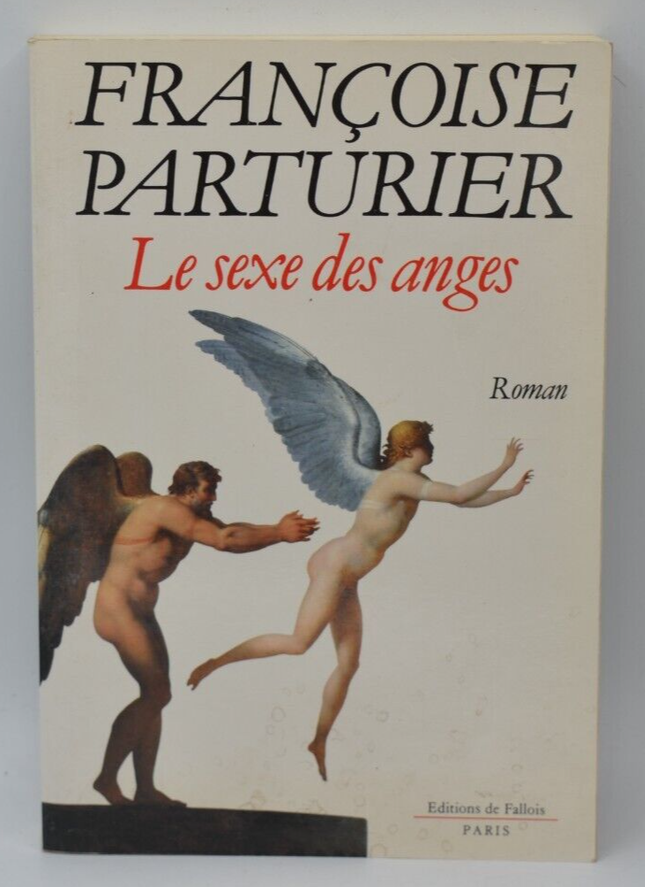 Le sexe des anges - Françoise Parturier - livre