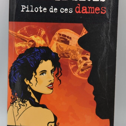 Charlie Blues Ladies' Pilot - Frédéric Zumbiehl - Buch