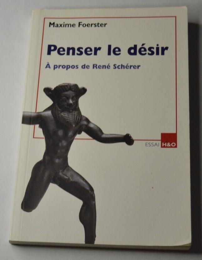 Penser le désir - maxime Foerster - livre