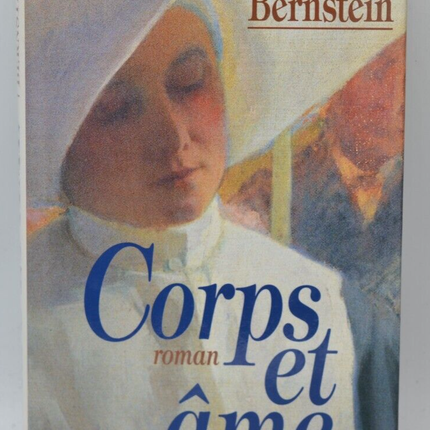 Body and Soul - Marcelle Bernstein - 1995 - Buch