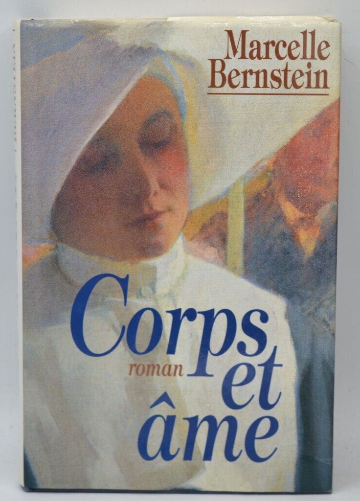 Corps et âme - Marcelle Bernstein - 1995 - livre