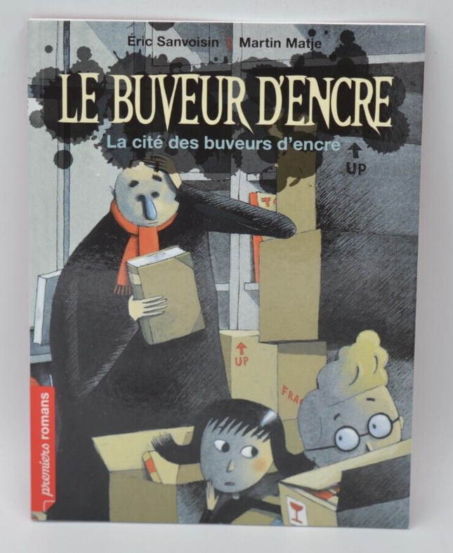 La cité des buveurs d'encre - Le buveur d'encre - Eric Sanvoisin - 2021 - livre