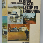 Der Karawanenüberfall auf Algier - Pierre Charvel - 1970 - Buch