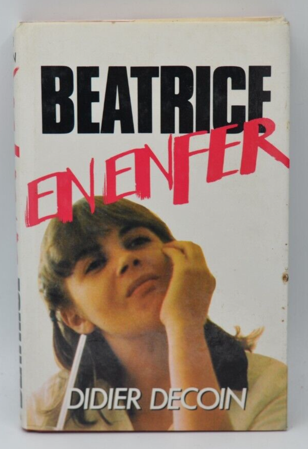 Beatrice in Hell - Decoin Didier - 1985 - book