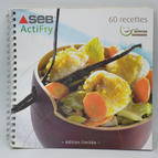 Seb actifry 60 recettes - Recette cuisine - édition limitée - livre