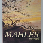 Mahler - Marc Vignal - 1966 - book