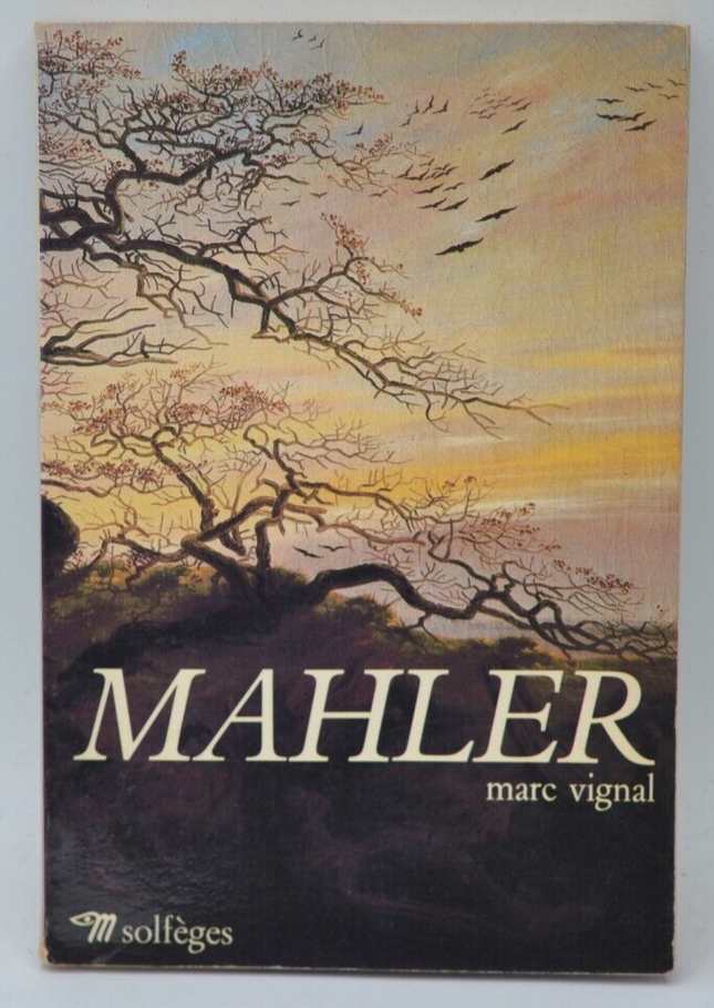 Mahler - Marc Vignal - 1966 - livre