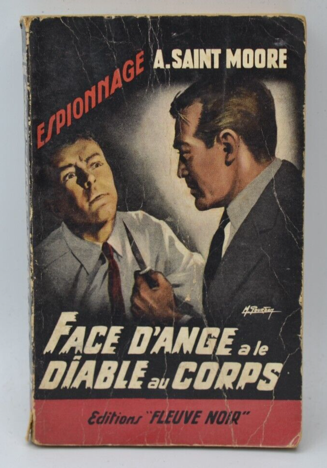 Face d'ange a le diable au corps - Adam Saint Moore - 1961 - livre
