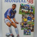 Mondial 98 - Patrick Fillion - football - livre