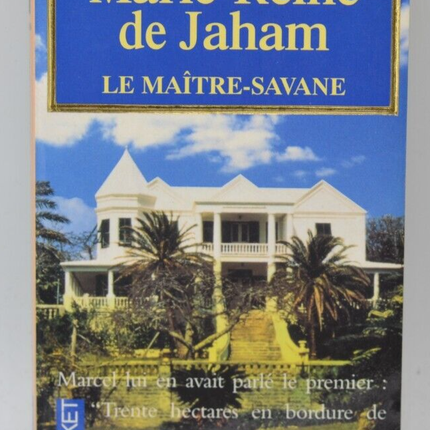 The Master Savannah – Marie-Reine de Jaham – Buch