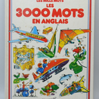Les 3000 mots en Anglais - Anne Civardi - 1984 - livre