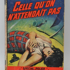 Celle qu'on n'attendait pas - Roger Vilard - 1964- livre