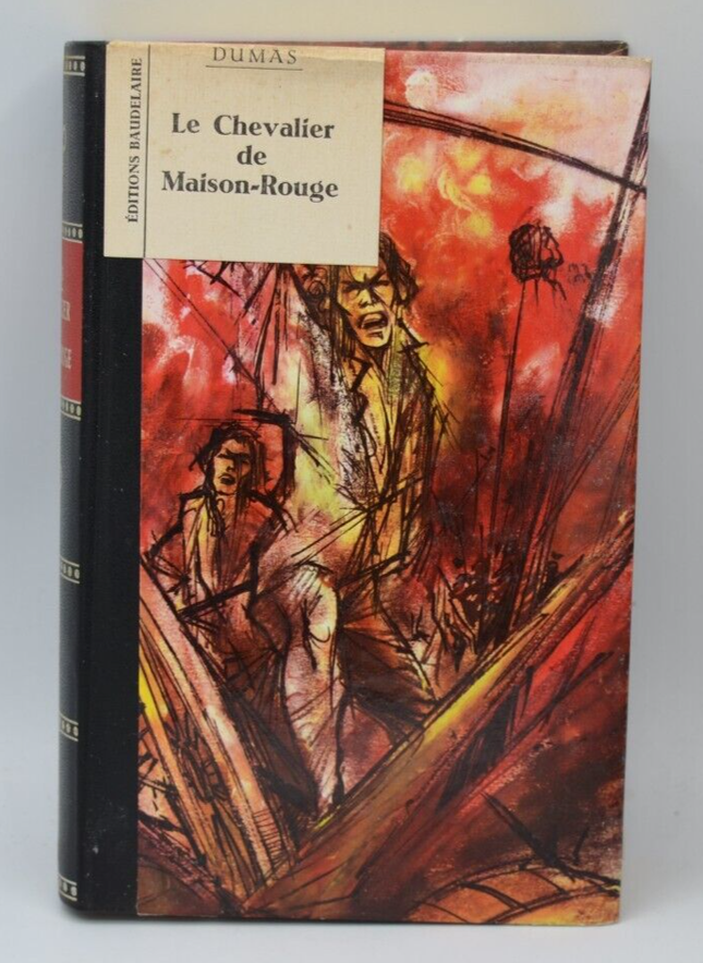 Der Ritter von Maison-Rouge - A. Dumas - Baudelaire-Ausgabe - 1967 - Buch