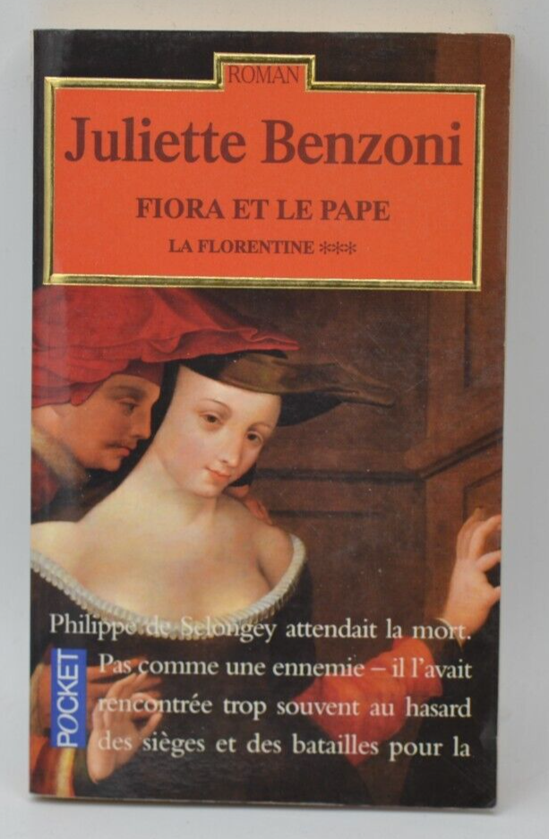 Fiora And The Pope La Florentine volume 3 - Juliette Benzoni - 1989 - book