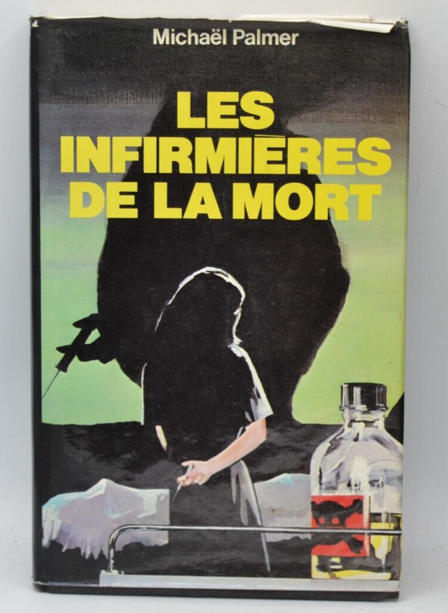 Les infirmières De La Mort - Palmer Michael - 1983 - livre