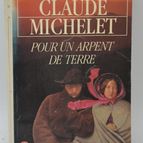 Für einen Arpent des Landes - Claude Michelet - Buch