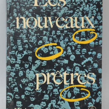 Die neuen Priester - Michel De Saint Pierre - 1967 - Buch