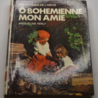 O, Bohemien, mein Freund - Jacqueline Verly - Buch