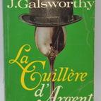 Der silberne Löffel - John Galsworthy - 1971 - Buch