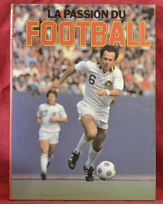 la passion du football - Grund - Livre