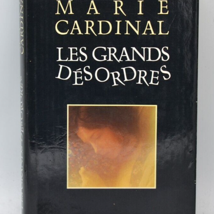 Les Grands Désordres - Cardinal Marie - 1988 - livre