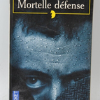 Mortelle défense - Brad Meltzer - 2002 - livre