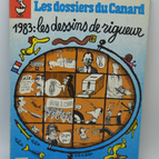 1983 the drawings of rigor - Les Dossiers du Canard - N°9 - 1983 - book
