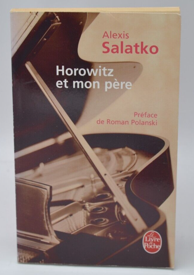 Horowitz et mon père - Alexis Salatko - 2007 - livre