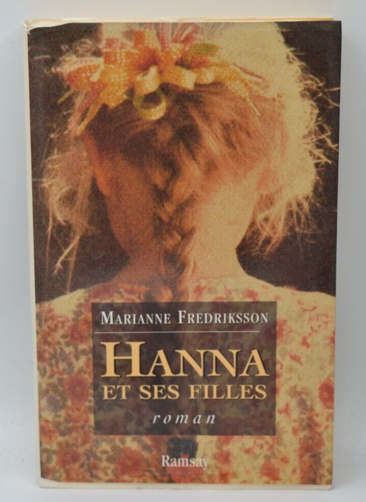 Hanna et ses filles - Marianne Fredriksson - 1999 - livre