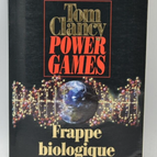 Power Games - tome 4 - Frappe biologique - Tom Clancy - livre