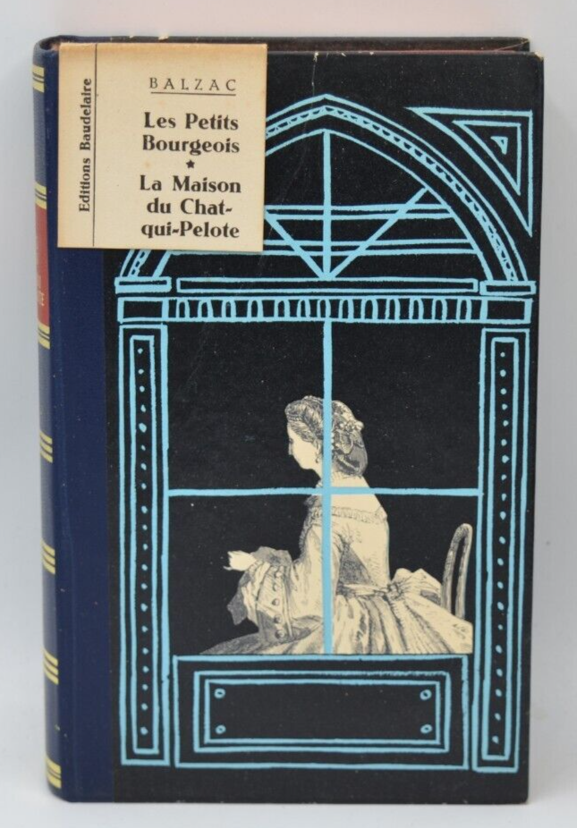 Les petits Bourgeois - Honoré de Balzac - édition Baudelaire - 1966 - livre