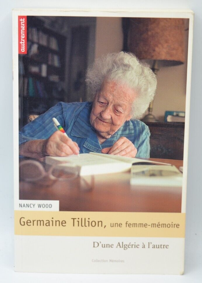 Germaine Tillion, eine Frauenerinnerung - Nancy Wood - 2003 - Buch