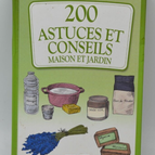 200 Tips and Advice for Home and Garden - Brozinska Anastas - 2012 - book