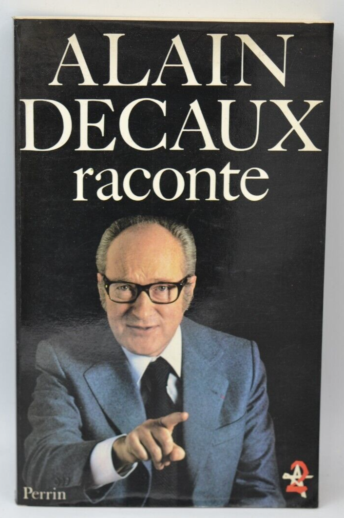 Alain Decaux Tells - Alain Decaux - 1980 - book