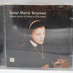 Sacred Songs from the East and West - Sister Marie Keyrouz - CD