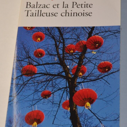 Balzac und die kleine chinesische Schneiderin - Dai Sijie - Buch