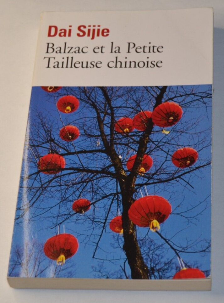 Balzac and the Little Chinese Seamstress - Dai Sijie - book