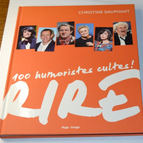 Rire - 100 humoristes cultes - Christine Dauphant - livre