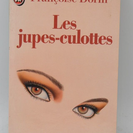Les Jupes-culottes - Dorin Francoise - livre