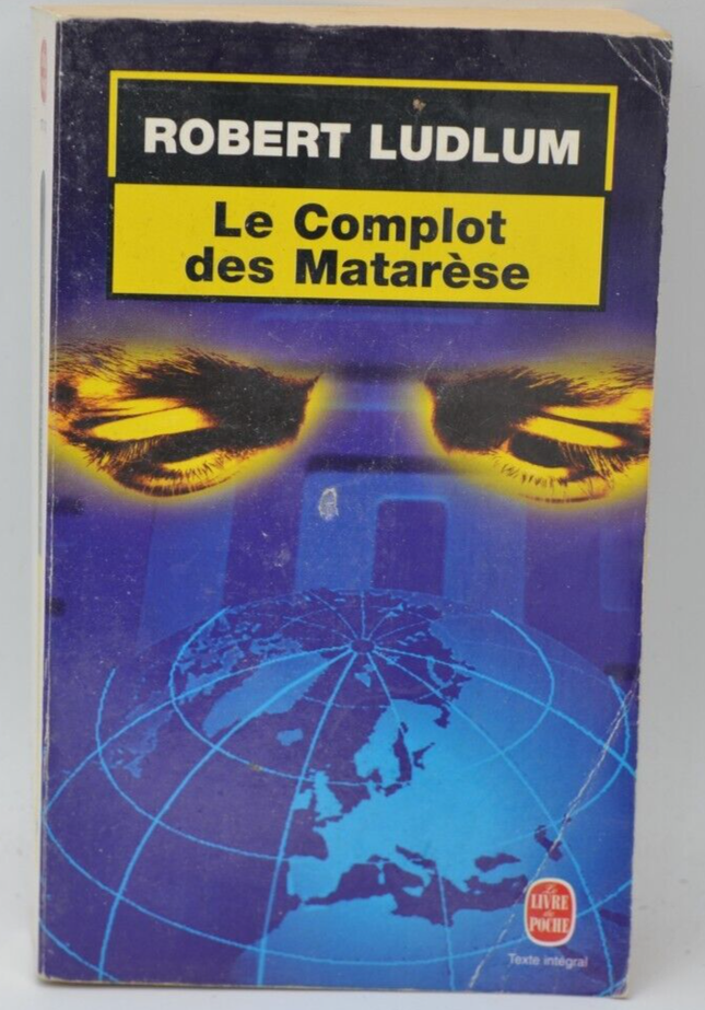 Die Matarèse-Verschwörung - Robert Ludlum - 2000 - Buch