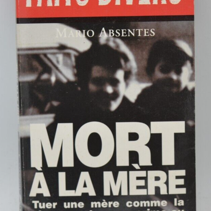 Death to the Mother - Mario Absentes - book