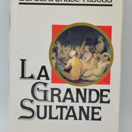 Die große Sultanin - Barbara Chase Riboud - 1988 - Buch