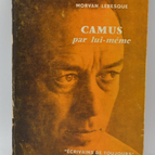 Camus par lui même - Lebesque Morvan - 1963 - livre