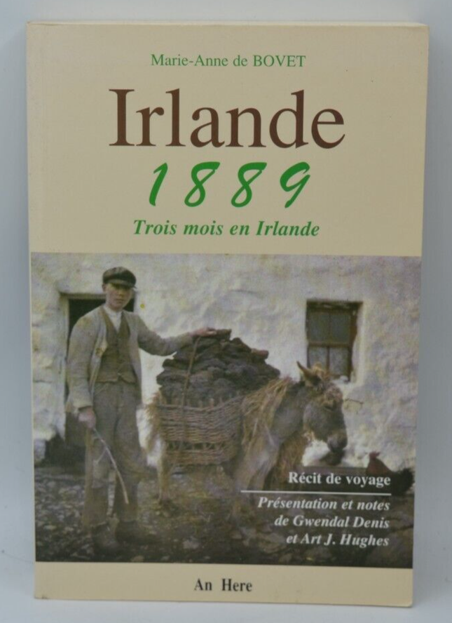 Irlande 1889 trois mois en Irlande - Marie Anne de Bovet - 1997 - livre