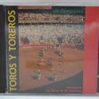 Toros Y Toreros En Pamplona - Soria 9 de Seville - CD