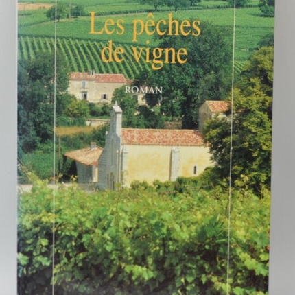 Les pêches de vigne - Yves Viollier - livre