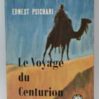 The Centurion's Journey - Ernest Psichari - 1962 - book