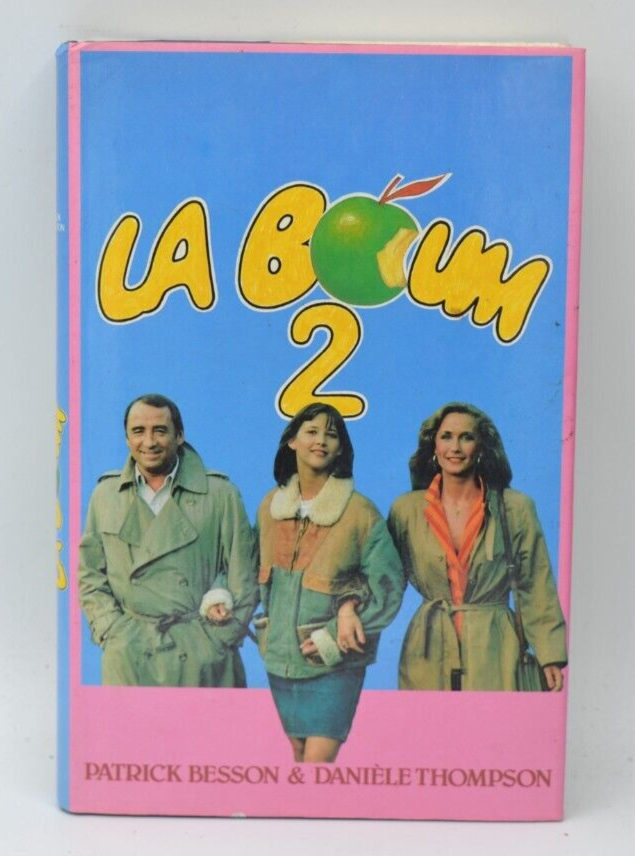 The Party 2 - Patrick Besson Danièle Thompson - 1983 - book